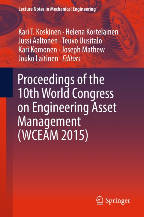 Cover image for book Proceedings of the 10th World Congress on Engineering Asset Management (WCEAM 2015)