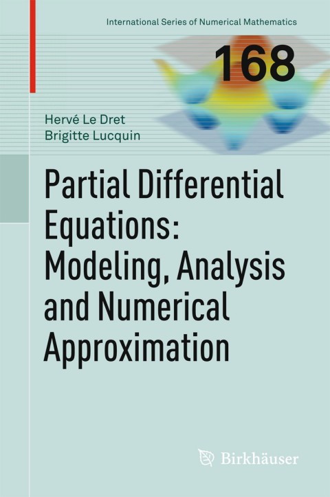 Cover image for book Partial Differential Equations: Modeling, Analysis and Numerical Approximation