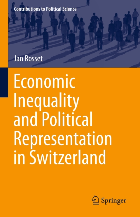 Cover image for book Economic Inequality and Political Representation in Switzerland