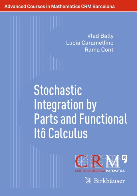Cover image for book Stochastic Integration by Parts and Functional Itô Calculus