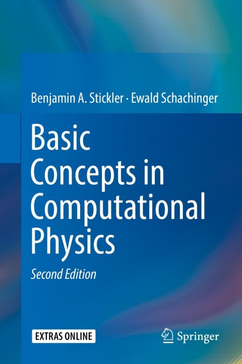 Basic Concepts in Computational Physics 