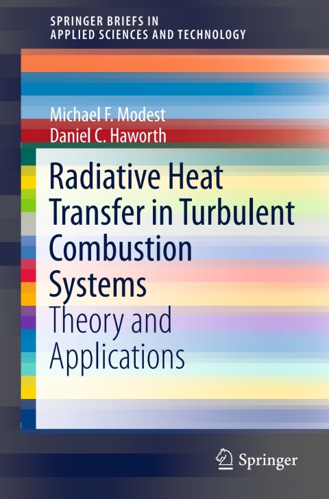 Cover image for book Radiative Heat Transfer in Turbulent Combustion Systems