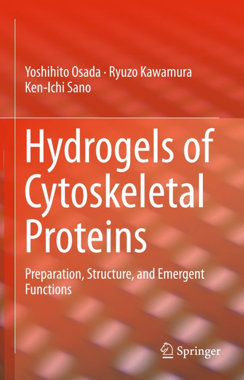 Cover image for book Hydrogels of Cytoskeletal Proteins