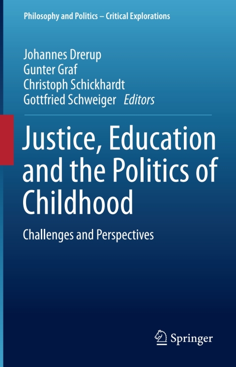 Cover image for book Justice, Education and the Politics of Childhood