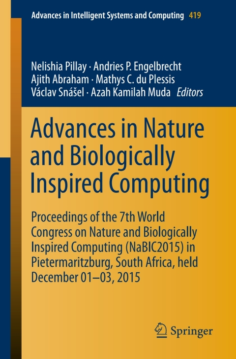 Cover image for book Advances in Nature and Biologically Inspired Computing