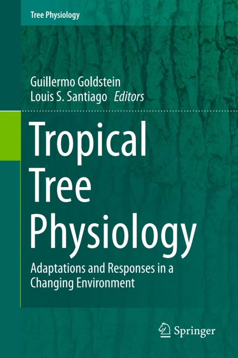 Cover image for book Tropical Tree Physiology