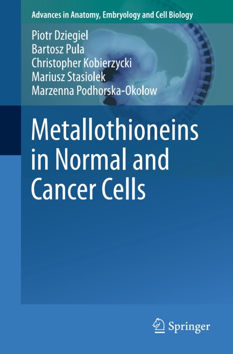 Cover image for book Metallothioneins in Normal and Cancer Cells