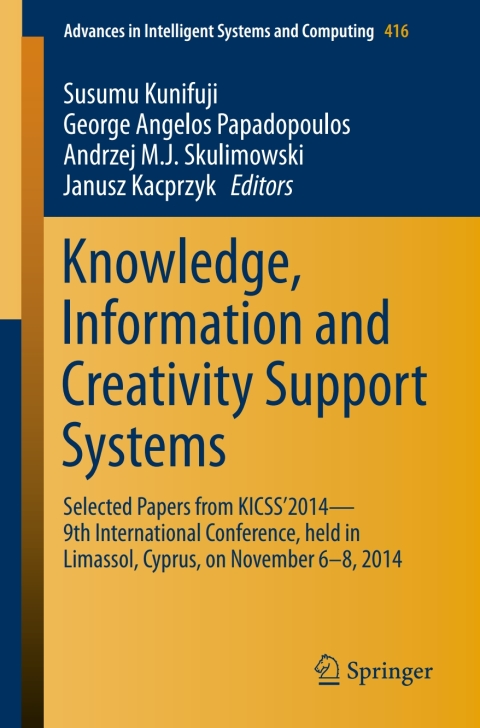 Cover image for book Knowledge, Information and Creativity Support Systems