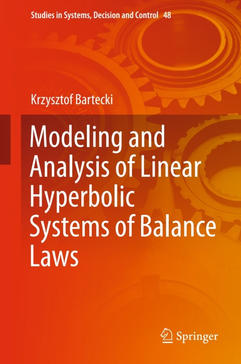 Cover image for book Modeling and Analysis of Linear Hyperbolic Systems of Balance Laws