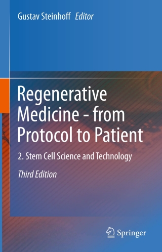 Regenerative Medicine - from Protocol to Patient