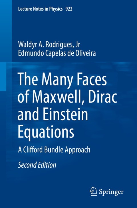 Cover image for book The Many Faces of Maxwell, Dirac and Einstein Equations