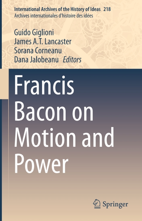 Cover image for book Francis Bacon on Motion and Power