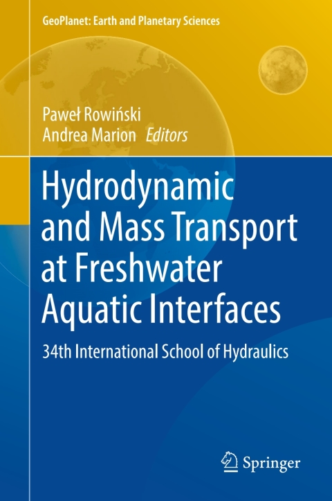 Cover image for book Hydrodynamic and Mass Transport at Freshwater Aquatic Interfaces