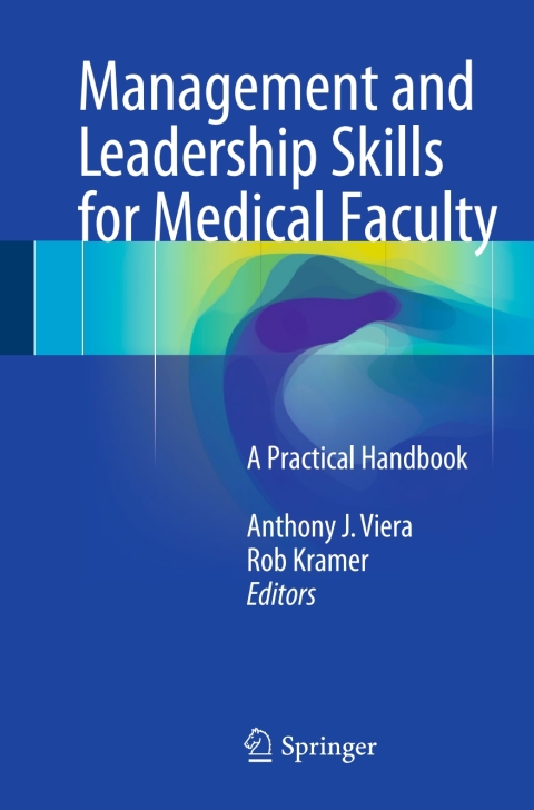 Cover image for book Management and Leadership Skills for Medical Faculty