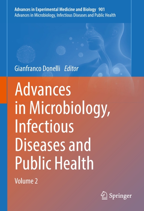 Cover image for book Advances in Microbiology, Infectious Diseases and Public Health