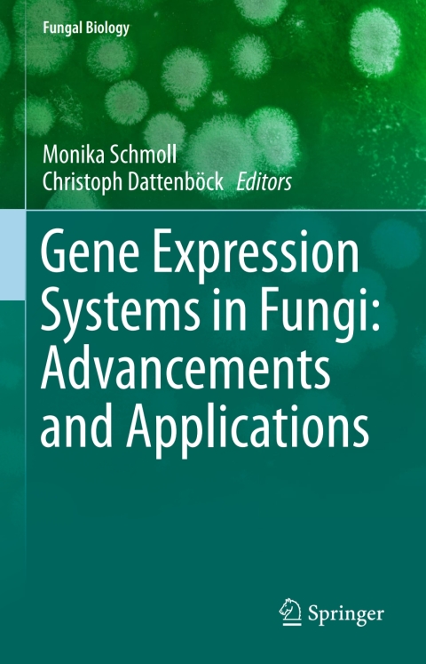 Cover image for book Gene Expression Systems in Fungi: Advancements and Applications
