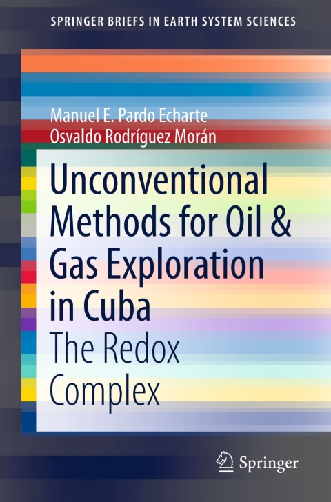 Cover image for book Unconventional Methods for Oil & Gas Exploration in Cuba
