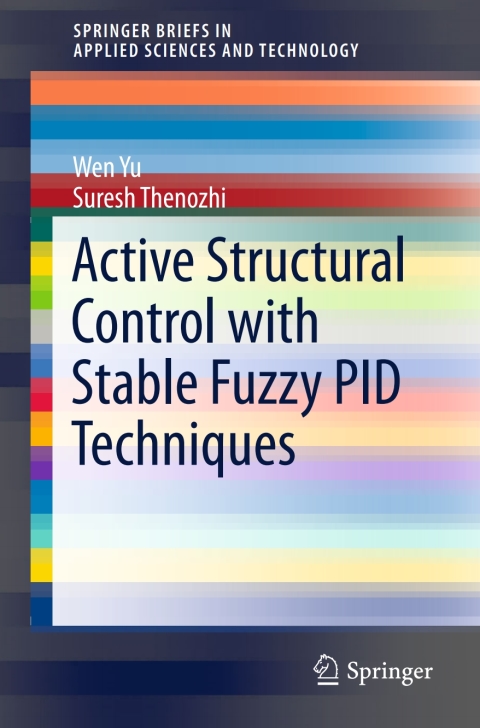 Cover image for book Active Structural Control with Stable Fuzzy PID Techniques