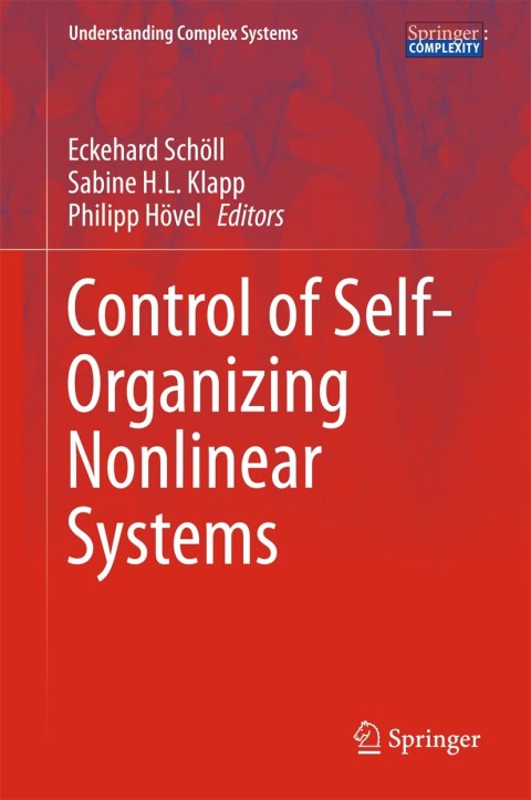 Cover image for book Control of Self-Organizing Nonlinear Systems