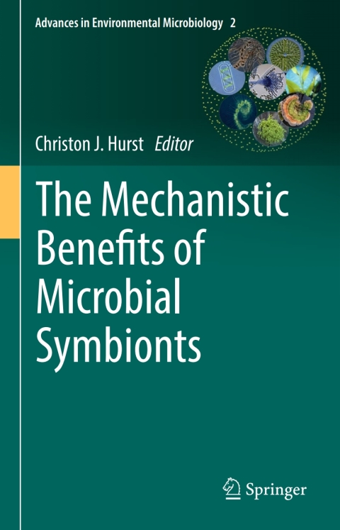 Cover image for book The Mechanistic Benefits of Microbial Symbionts