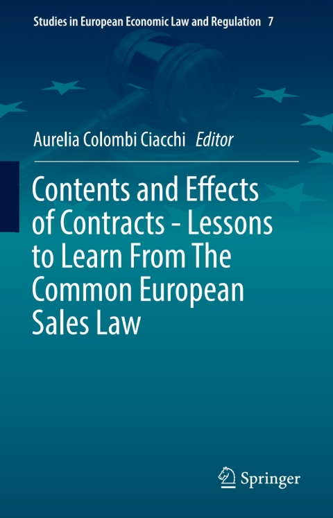 Cover image for book Contents and Effects of Contracts-Lessons to Learn From The Common European Sales Law
