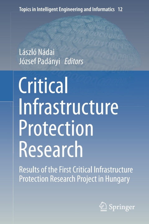 Cover image for book Critical Infrastructure Protection Research