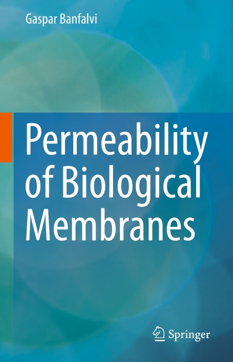 Cover image for book Permeability of Biological Membranes
