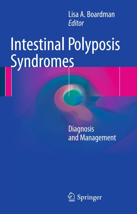 Cover image for book Intestinal Polyposis Syndromes