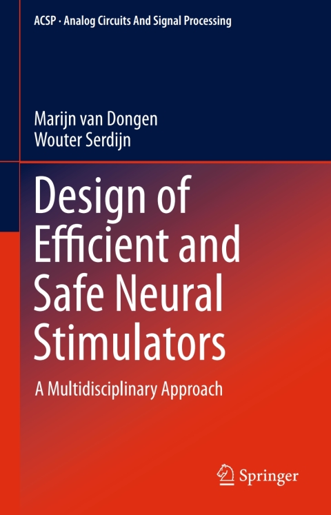 Cover image for book Design of Efficient and Safe Neural Stimulators