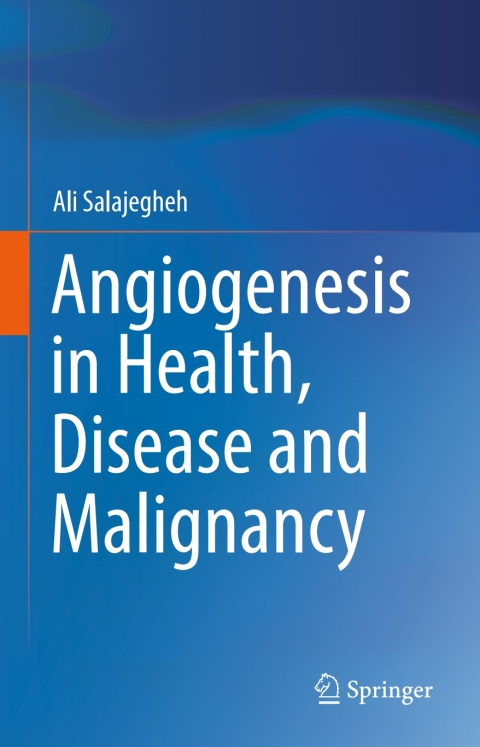 Cover image for book Angiogenesis in Health, Disease and Malignancy
