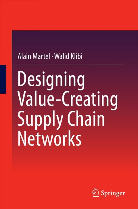 Cover image for book Designing Value-Creating Supply Chain Networks