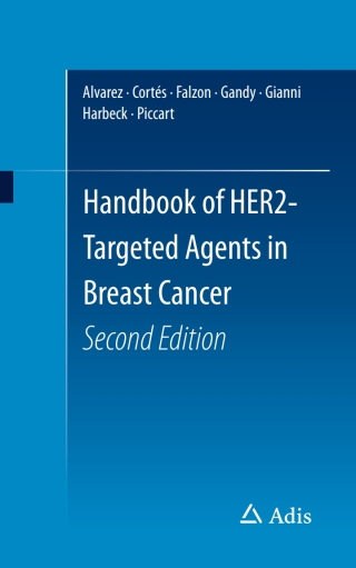 Handbook of HER2-Targeted Agents in Breast Cancer