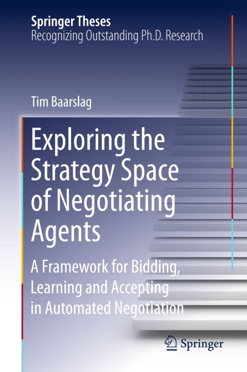 Cover image for book Exploring the Strategy Space of Negotiating Agents