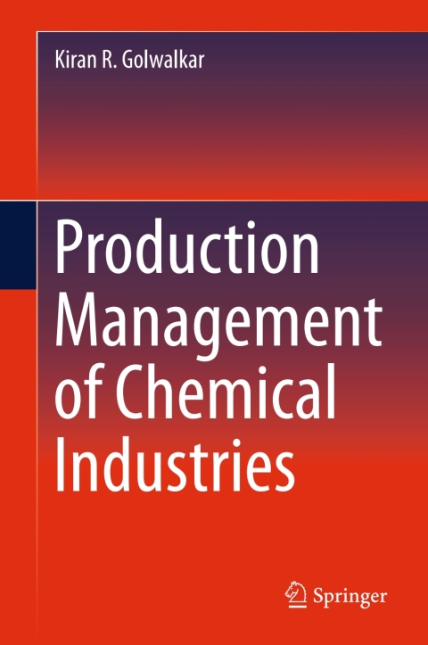 Cover image for book Production Management of Chemical Industries