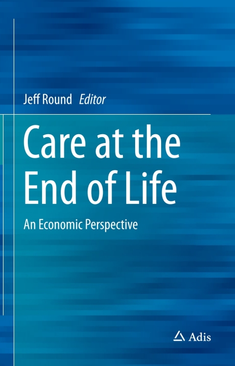 Cover image for book Care at the End of Life