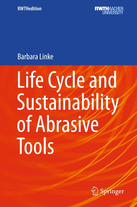 Cover image for book Life Cycle and Sustainability of Abrasive Tools