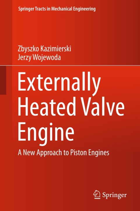 Cover image for book Externally Heated Valve Engine