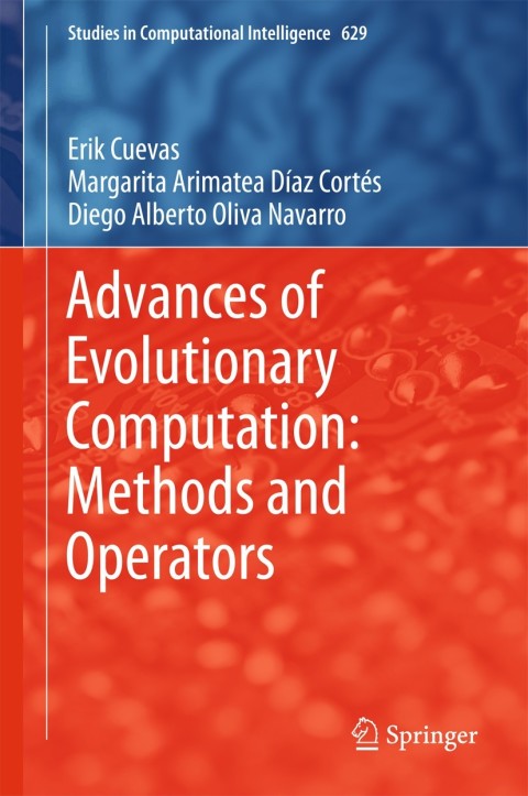 Cover image for book Advances of Evolutionary Computation: Methods and Operators