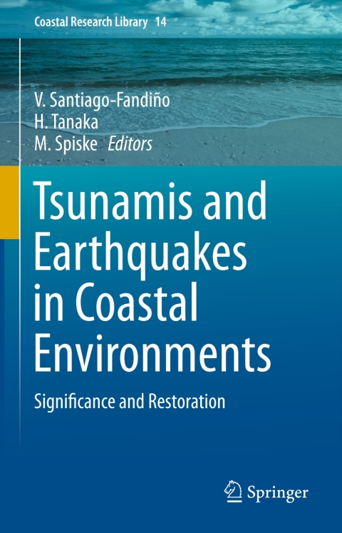 Cover image for book Tsunamis and Earthquakes in Coastal Environments