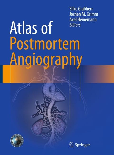 Cover image for book Atlas of Postmortem Angiography