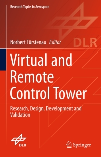 Imagen de portada: Virtual and Remote Control Tower 9783319287171
