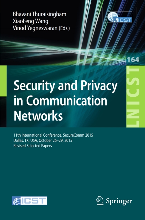 Cover image for book Security and Privacy in Communication Networks