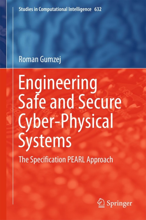 Cover image for book Engineering Safe and Secure Cyber-Physical Systems