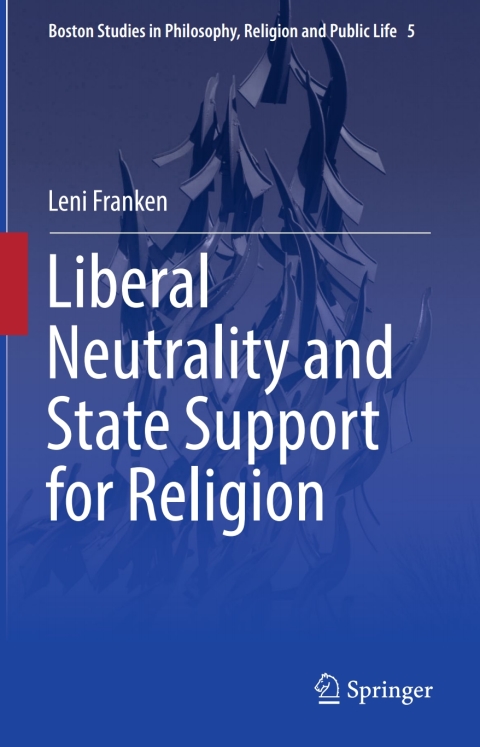 Cover image for book Liberal Neutrality and State Support for Religion