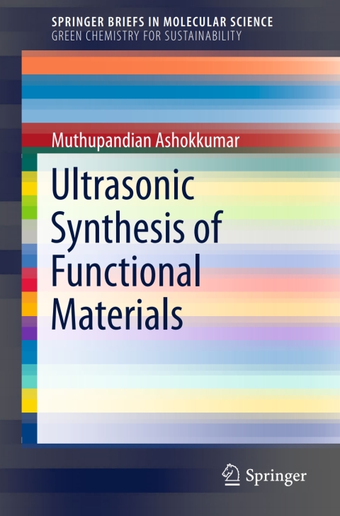 Cover image for book Ultrasonic Synthesis of Functional Materials