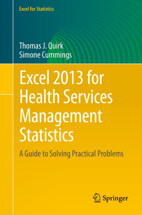 Cover image for book Excel 2013 for Health Services Management Statistics