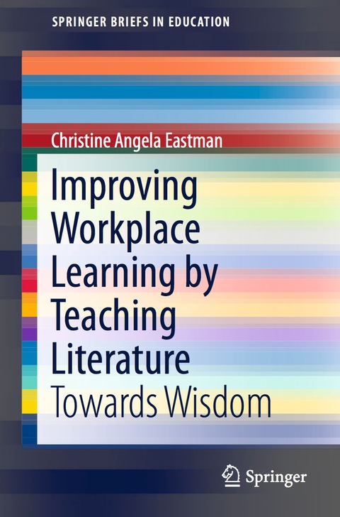Cover image for book Improving Workplace Learning by Teaching Literature