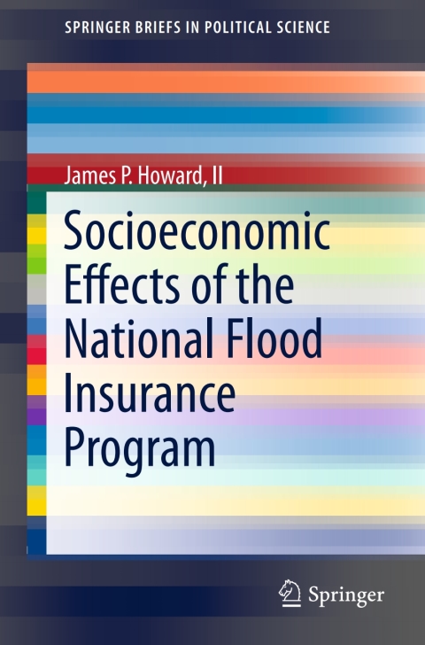 Socioeconomic Effects of the National Flood Insurance Program 