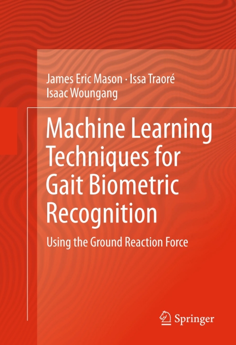 Machine Learning Techniques for Gait Biometric Recognition 