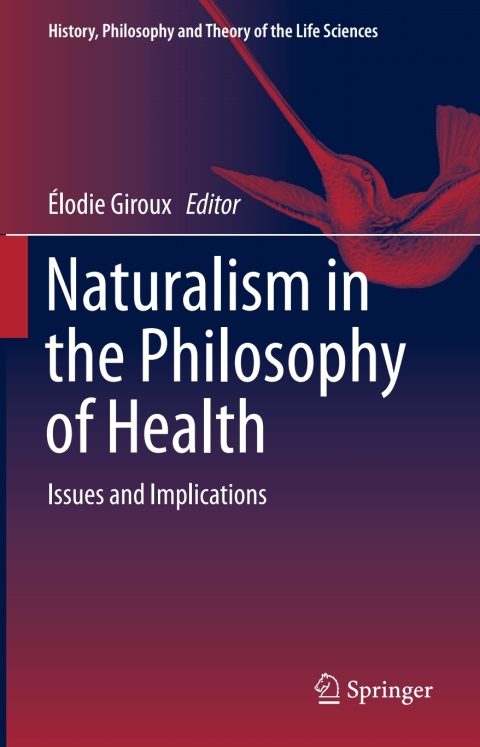 Cover image for book Naturalism in the Philosophy of Health